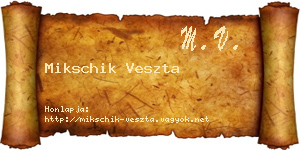 Mikschik Veszta névjegykártya